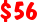 $56 