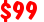 $99 